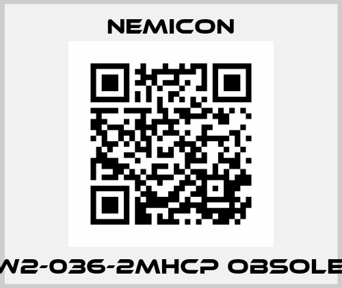 OEW2-036-2MHCP obsolete  Nemicon1