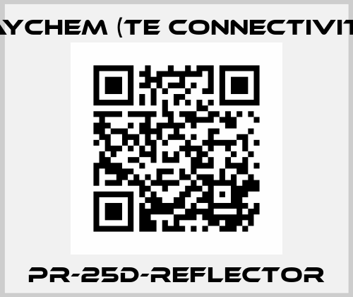 PR-25D-REFLECTOR Raychem (TE Connectivity)