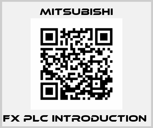 FX PLC Introduction  Mitsubishi