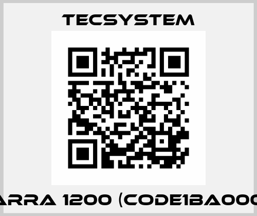 BARRA 1200 (code1BA0001)  Tecsystem