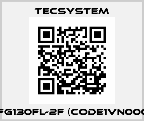 CTFG130FL-2F (code1VN0003)  Tecsystem