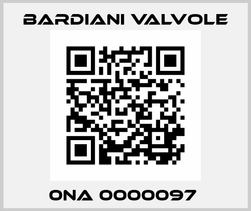 0NA 0000097  Bardiani Valvole
