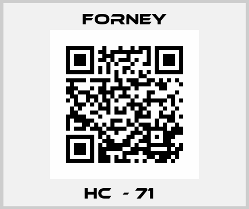 HC  - 71   Forney