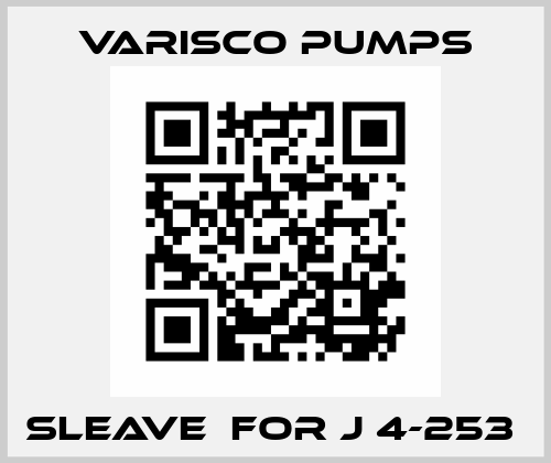 SLEAVE  for J 4-253  Varisco pumps
