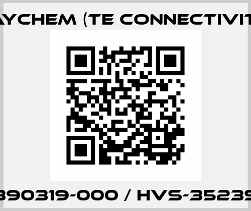 390319-000 / HVS-3523S Raychem (TE Connectivity)