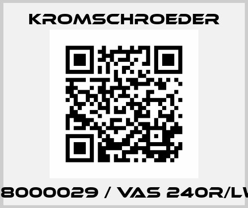 88000029 / VAS 240R/LW Kromschroeder