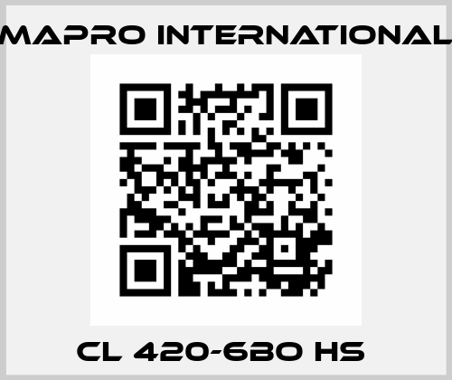 CL 420-6BO HS  MAPRO International