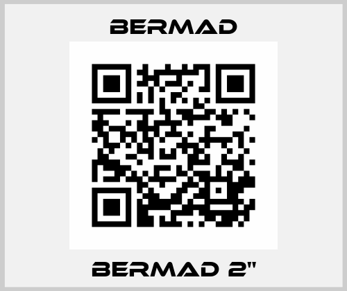 BERMAD 2" Bermad
