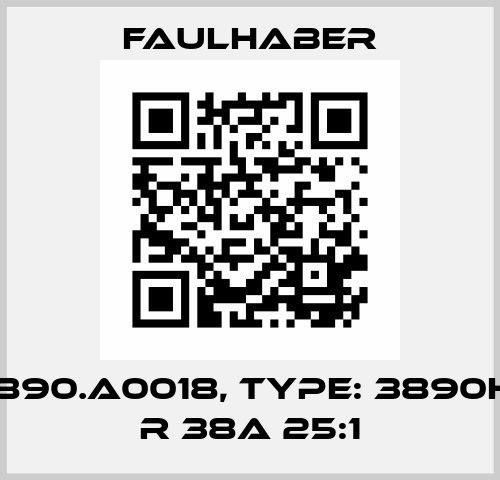 P/N: 3890.A0018, Type: 3890H024C R 38A 25:1 Faulhaber