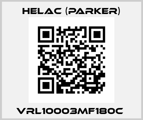 VRL10003MF180C  Helac (Parker)