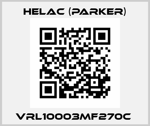 VRL10003MF270C  Helac (Parker)