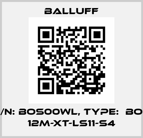 P/N: BOS00WL, Type:  BOS 12M-XT-LS11-S4 Balluff
