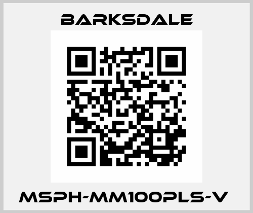 MSPH-MM100PLS-V  Barksdale