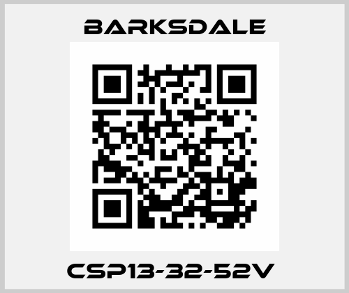 CSP13-32-52V  Barksdale