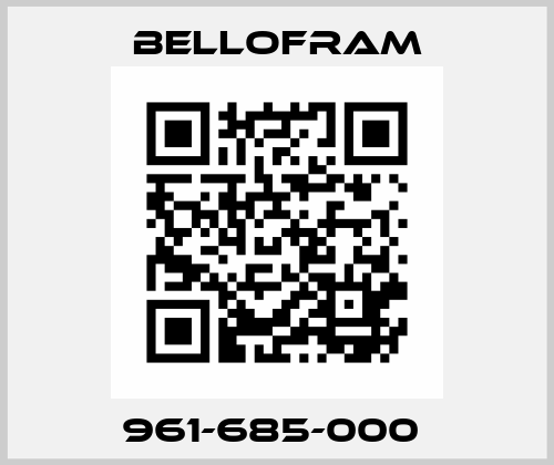961-685-000  Bellofram
