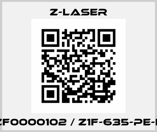 ZF0000102 / Z1F-635-pe-F Z-LASER