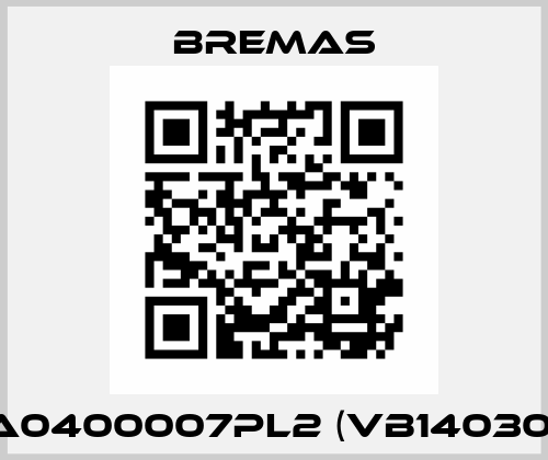 CA0400007PL2 (VB140300) Bremas