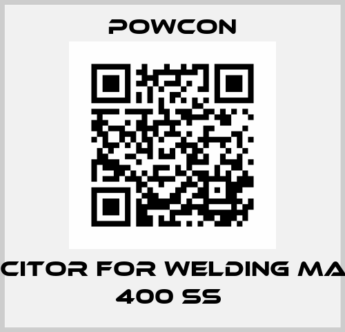 CAPACITOR FOR WELDING MACHINE 400 SS  Powcon