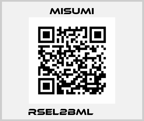 RSEL2BML□□Ｈ  Misumi