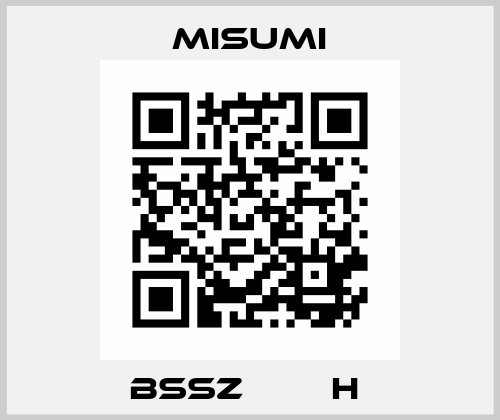 BSSZ□□□□H  Misumi