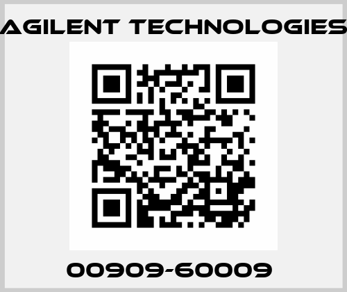 00909-60009  Agilent Technologies