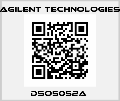 DSO5052A  Agilent Technologies