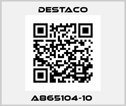 A865104-10  Destaco