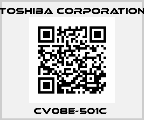 CV08E-501C  TOSHIBA CORPORATION