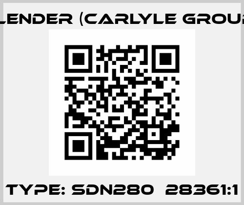 TYPE: SDN280  28361:1 Flender (Carlyle Group)