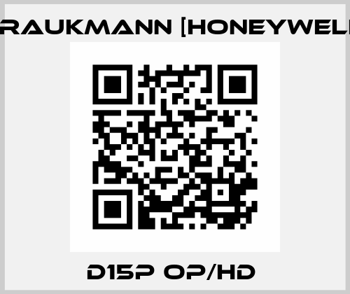 D15P OP/HD  Braukmann [Honeywell]
