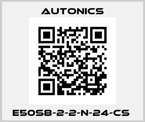 E50S8-2-2-N-24-CS  Autonics