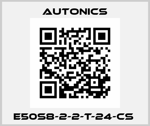 E50S8-2-2-T-24-CS  Autonics
