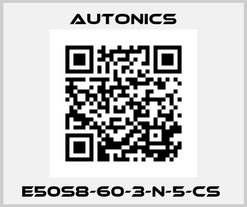 E50S8-60-3-N-5-CS  Autonics