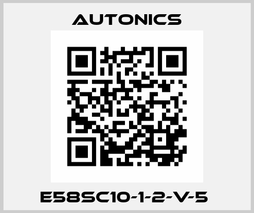 E58SC10-1-2-V-5  Autonics