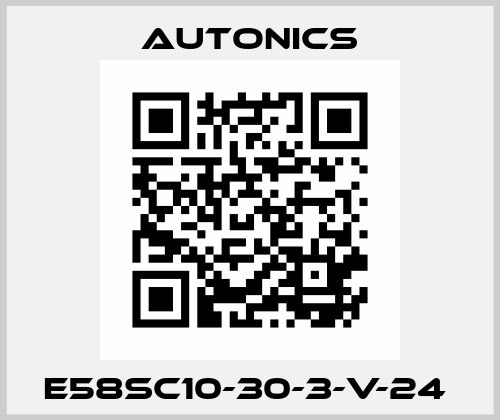E58SC10-30-3-V-24  Autonics