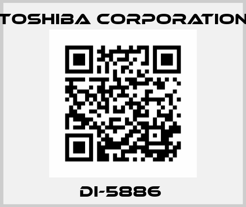 DI-5886  TOSHIBA CORPORATION