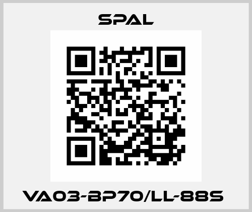 VA03-BP70/LL-88S  SPAL