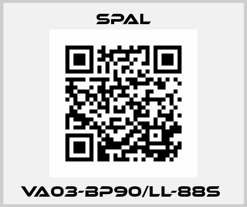 VA03-BP90/LL-88S  SPAL
