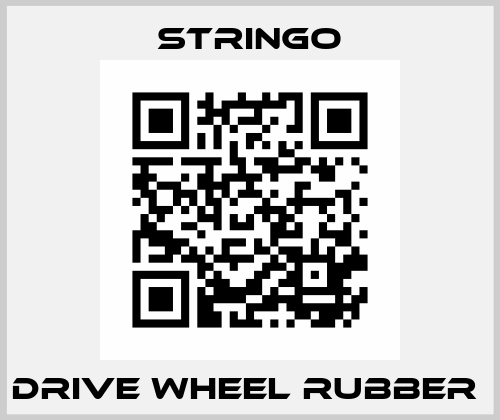 DRIVE WHEEL RUBBER  Stringo