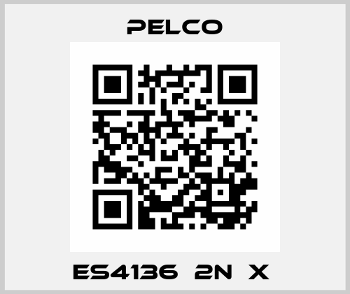 ES4136‐2N‐X  Pelco