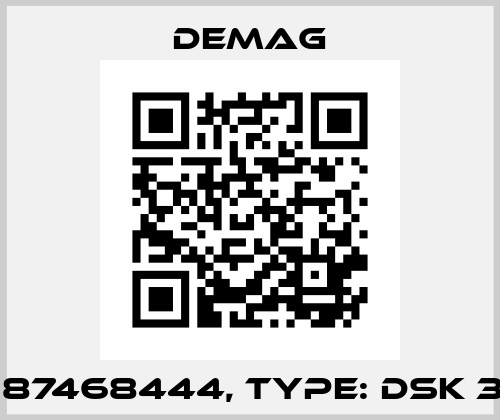 P/N: 87468444, Type: DSK 3DP2 Demag