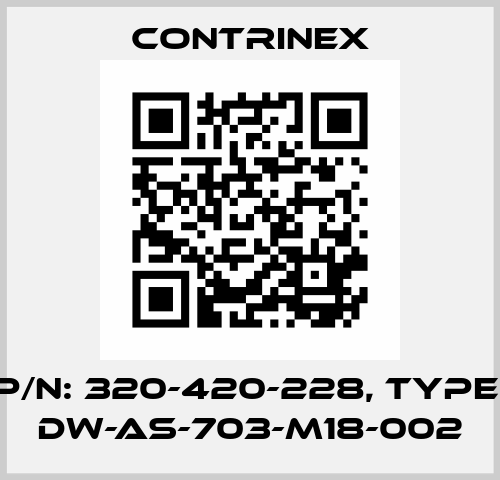 p/n: 320-420-228, Type: DW-AS-703-M18-002 Contrinex