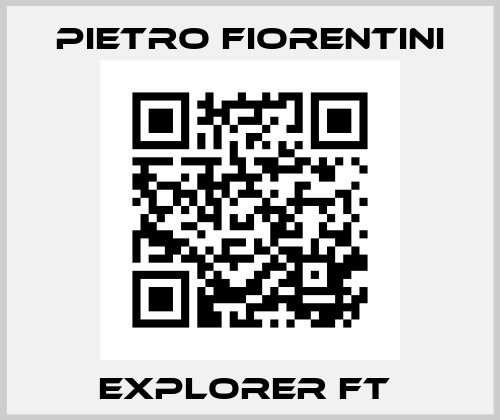 Explorer FT  Pietro Fiorentini