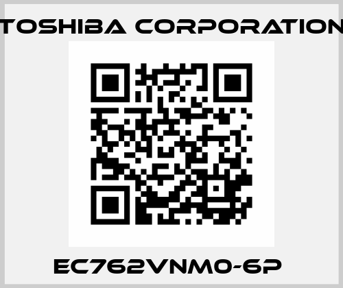 EC762VNM0-6P  TOSHIBA CORPORATION