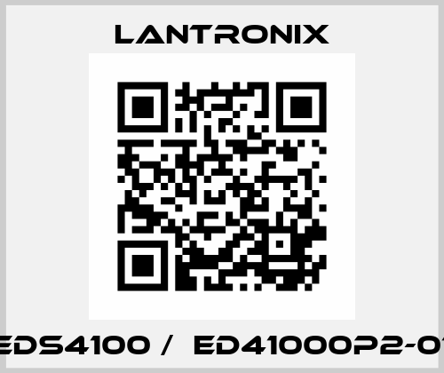 EDS4100 /  ED41000P2-01 Lantronix