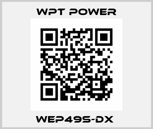 WEP49S-DX  WPT Power