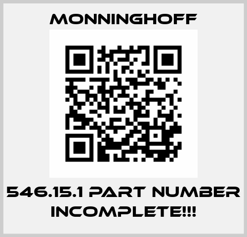 546.15.1 part number incomplete!!! Monninghoff