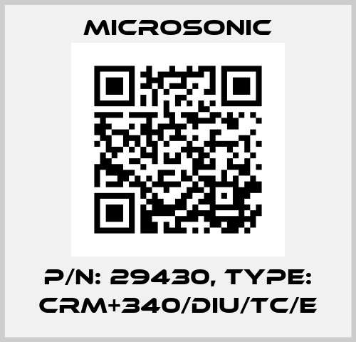 p/n: 29430, Type: crm+340/DIU/TC/E Microsonic