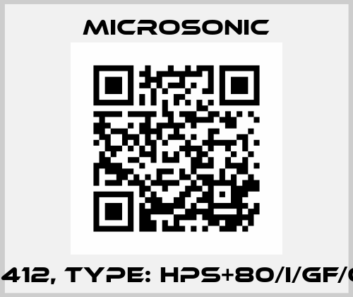 p/n: 12412, Type: hps+80/I/GF/OS/ K5 Microsonic