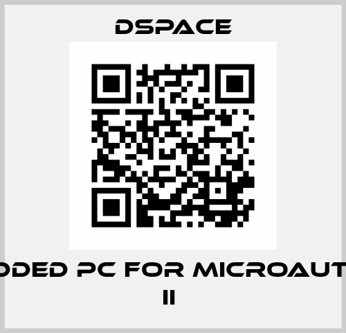 EMBEDDED PC FOR MICROAUTOBOX II  Dspace